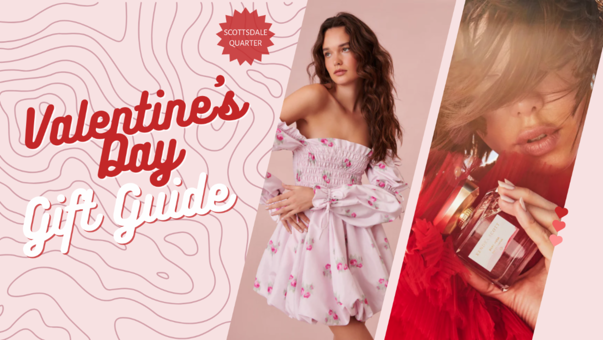 Woman in pink dress, woman holding perfume, "Scottsdale Quarter Valentine's Day Gift Guide" text