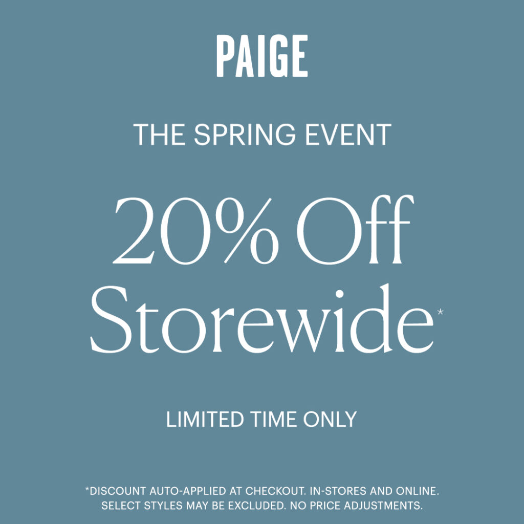 20% off storewide at PAIGE flyer